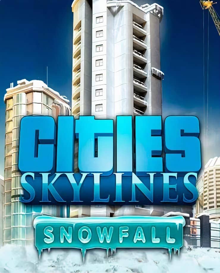 Cities: Skylines – Snowfall