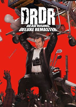 Dead Rising Deluxe Remaster (Общий, офлайн)