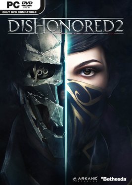 Dishonored 2 (Общий, офлайн)