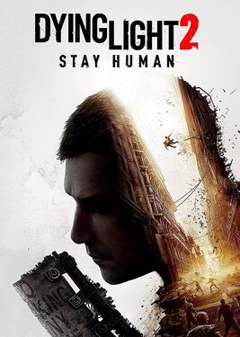 Dying Light 2: Stay Human (Общий, офлайн)