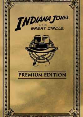 Indiana Jones and the Great Circle: Premium Edition (Общий, офлайн)