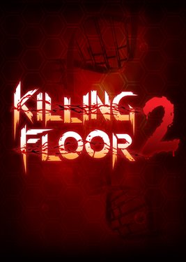 Killing Floor 2 (Общий, офлайн)