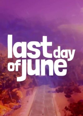 Last Day of June (Общий, офлайн)