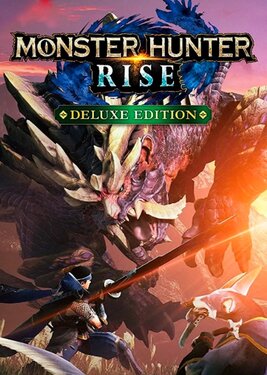 Monster Hunter: Rise - Deluxe Edition (Общий, офлайн)