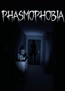 Phasmophobia (Общий, офлайн)