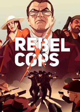Rebel Cops (Общий, офлайн)