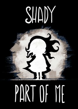 Shady Part of Me (Общий, офлайн)