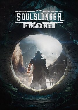 Soulslinger: Envoy of Death (Общий, офлайн)