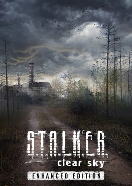 S.T.A.L.K.E.R.: Clear Sky - Enhanced Edition (Общий, офлайн)