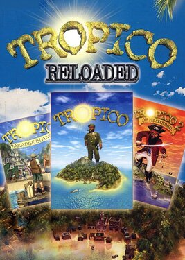 Tropico Reloaded (Общий, офлайн)