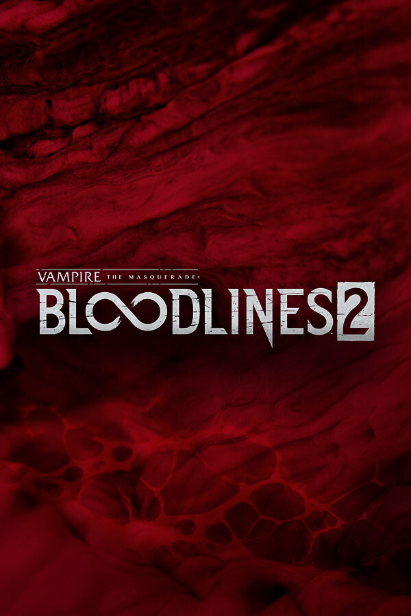Vampire: The Masquerade - Bloodlines 2 (Общий, офлайн)